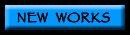 new works button